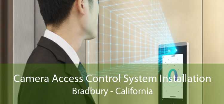 Camera Access Control System Installation Bradbury - California