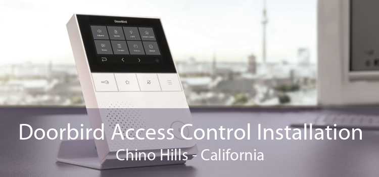 Doorbird Access Control Installation Chino Hills - California