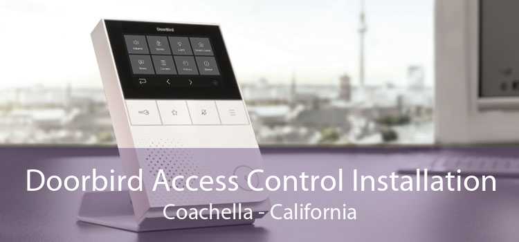 Doorbird Access Control Installation Coachella - California