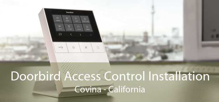 Doorbird Access Control Installation Covina - California