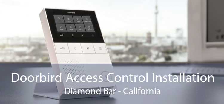 Doorbird Access Control Installation Diamond Bar - California