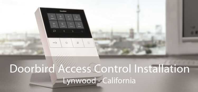 Doorbird Access Control Installation Lynwood - California