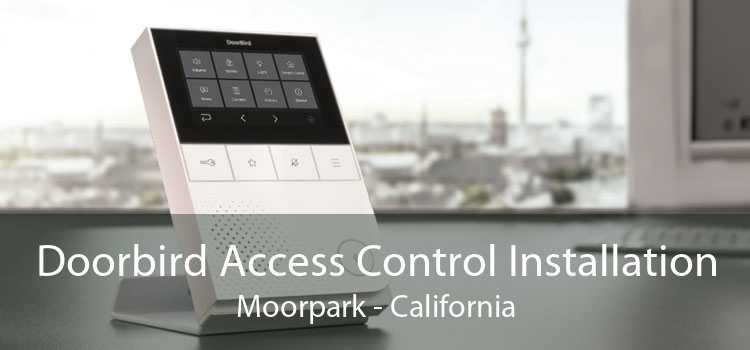 Doorbird Access Control Installation Moorpark - California