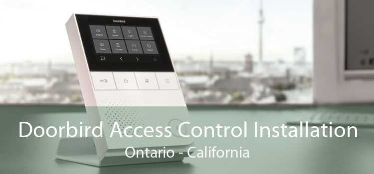 Doorbird Access Control Installation Ontario - California