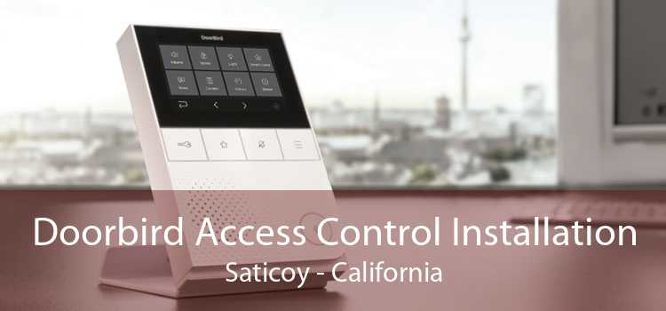 Doorbird Access Control Installation Saticoy - California