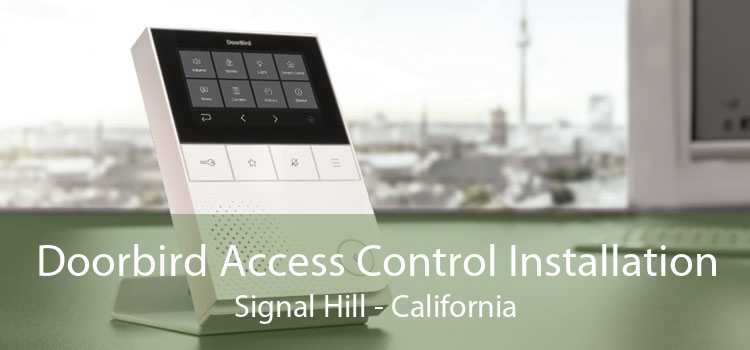 Doorbird Access Control Installation Signal Hill - California