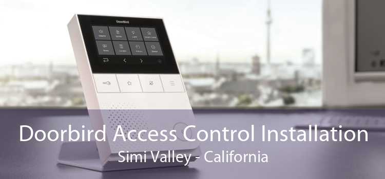 Doorbird Access Control Installation Simi Valley - California