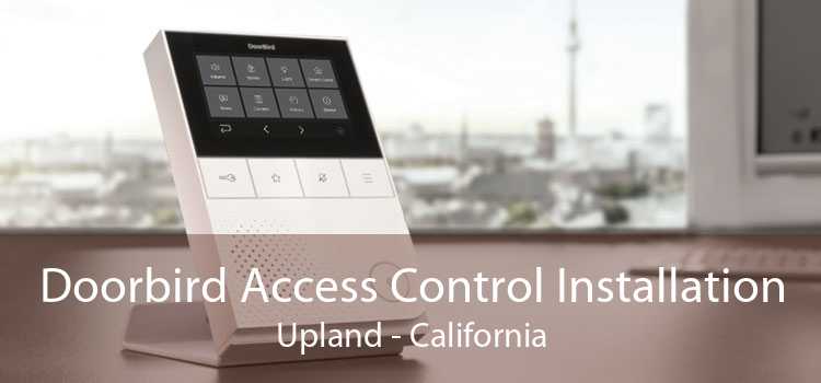 Doorbird Access Control Installation Upland - California