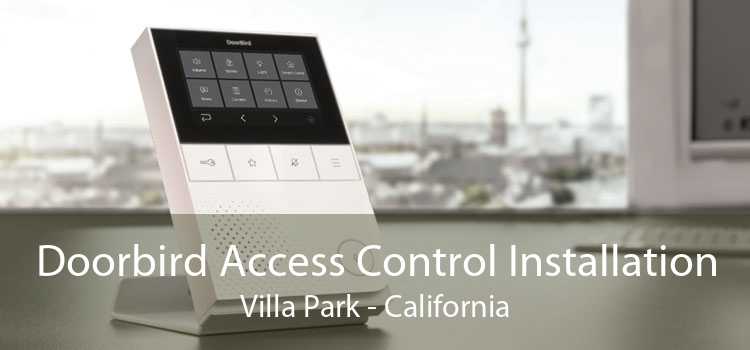 Doorbird Access Control Installation Villa Park - California