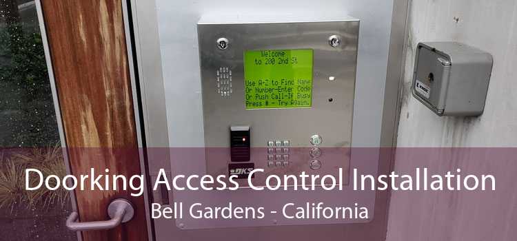 Doorking Access Control Installation Bell Gardens - California