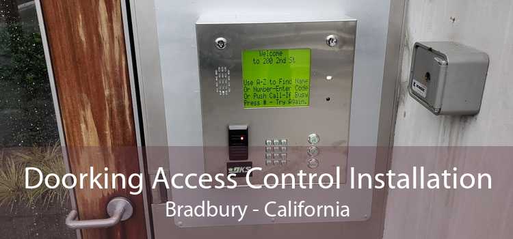 Doorking Access Control Installation Bradbury - California