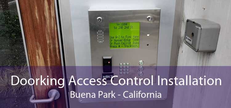 Doorking Access Control Installation Buena Park - California