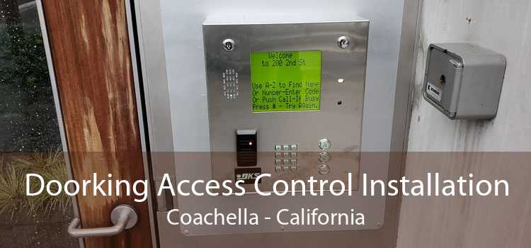 Doorking Access Control Installation Coachella - California