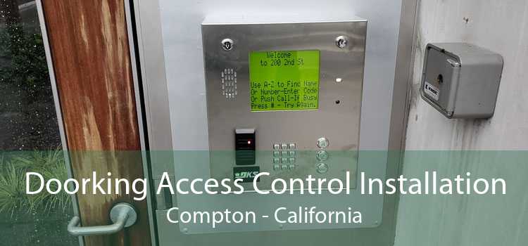 Doorking Access Control Installation Compton - California