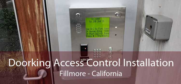 Doorking Access Control Installation Fillmore - California