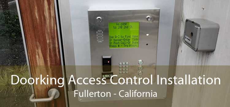 Doorking Access Control Installation Fullerton - California