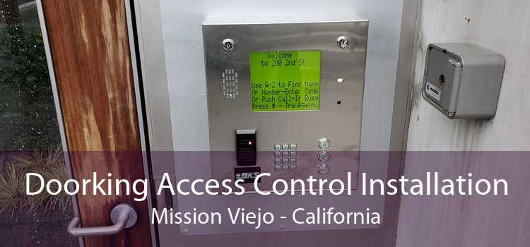 Doorking Access Control Installation Mission Viejo - California