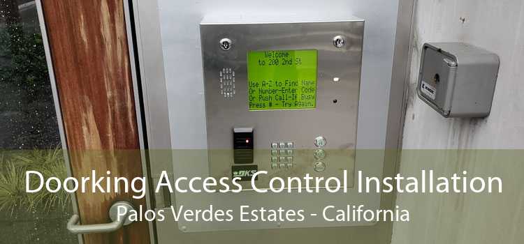 Doorking Access Control Installation Palos Verdes Estates - California