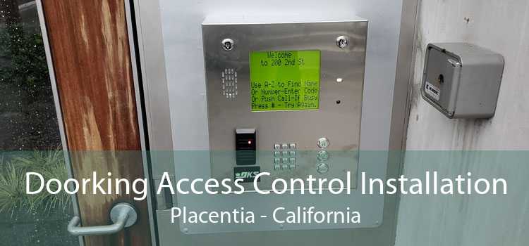 Doorking Access Control Installation Placentia - California