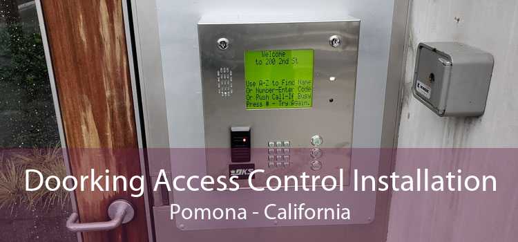 Doorking Access Control Installation Pomona - California