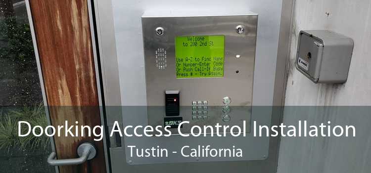 Doorking Access Control Installation Tustin - California