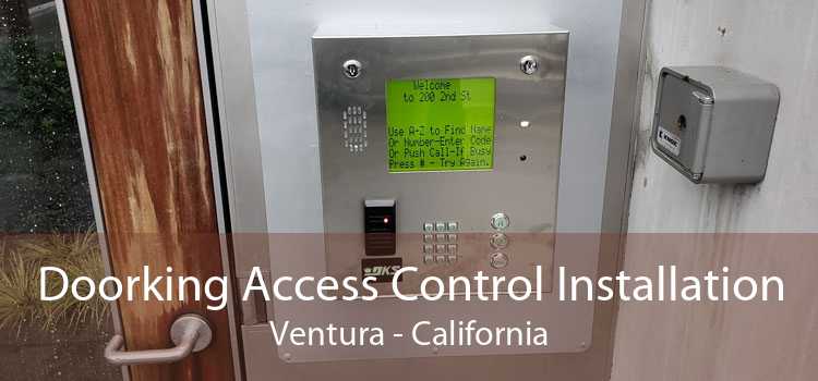 Doorking Access Control Installation Ventura - California