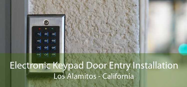 Electronic Keypad Door Entry Installation Los Alamitos - California