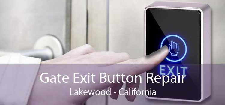 Gate Exit Button Repair Lakewood - California