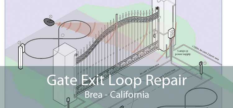 Gate Exit Loop Repair Brea - California