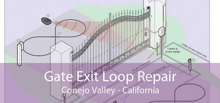 Gate Exit Loop Repair Conejo Valley - California