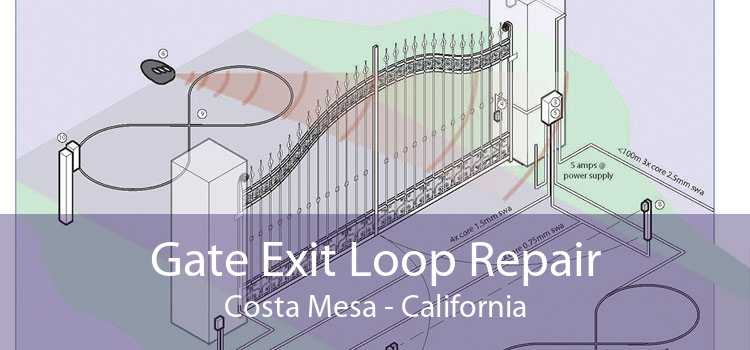 Gate Exit Loop Repair Costa Mesa - California