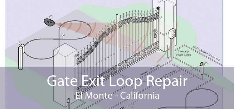 Gate Exit Loop Repair El Monte - California