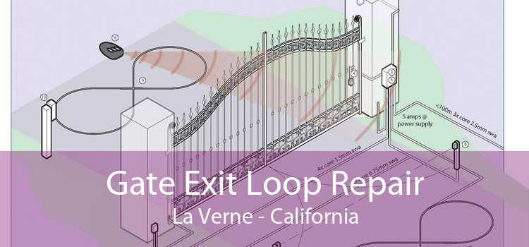 Gate Exit Loop Repair La Verne - California