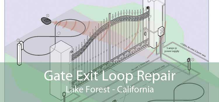 Gate Exit Loop Repair Lake Forest - California