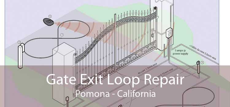 Gate Exit Loop Repair Pomona - California