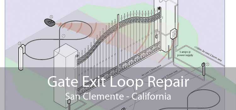 Gate Exit Loop Repair San Clemente - California