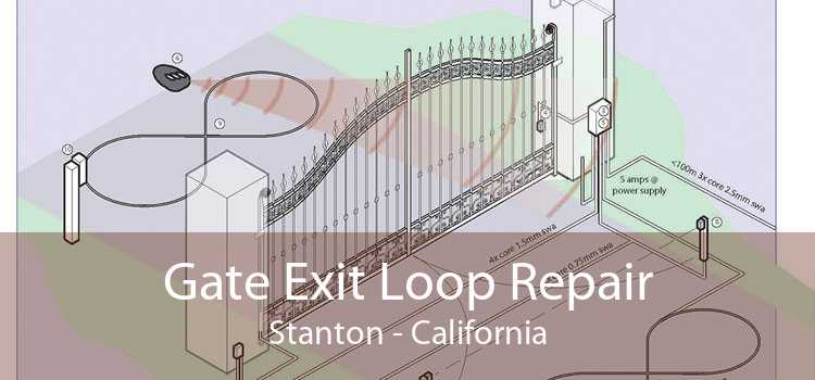 Gate Exit Loop Repair Stanton - California