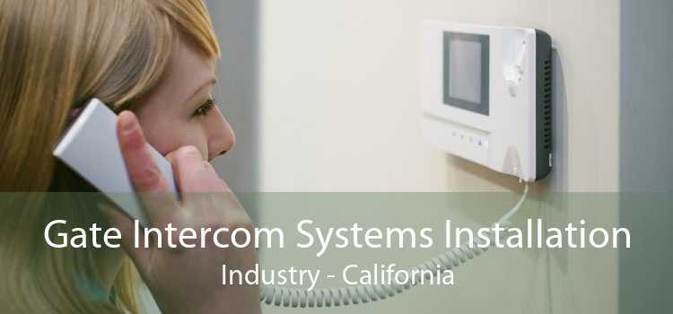 Gate Intercom Systems Installation Industry - California