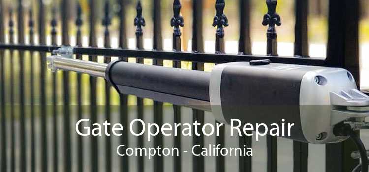 Gate Operator Repair Compton - California