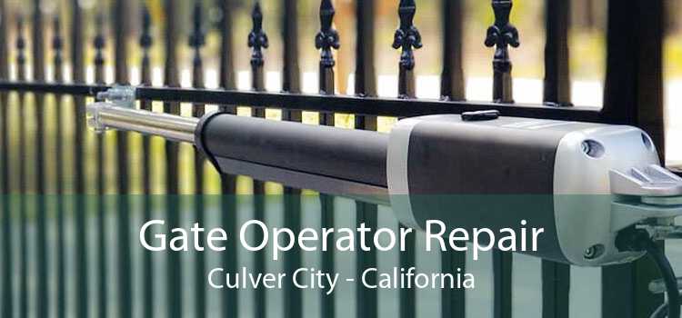 Gate Operator Repair Culver City - California