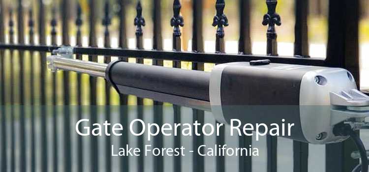 Gate Operator Repair Lake Forest - California