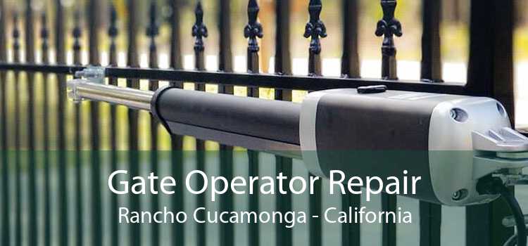 Gate Operator Repair Rancho Cucamonga - California