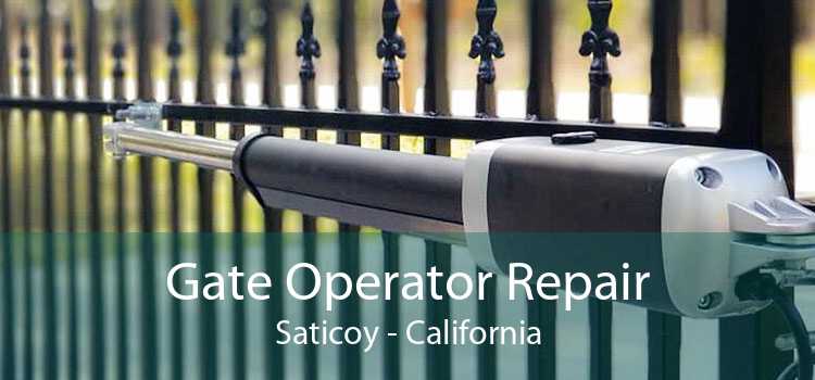 Gate Operator Repair Saticoy - California