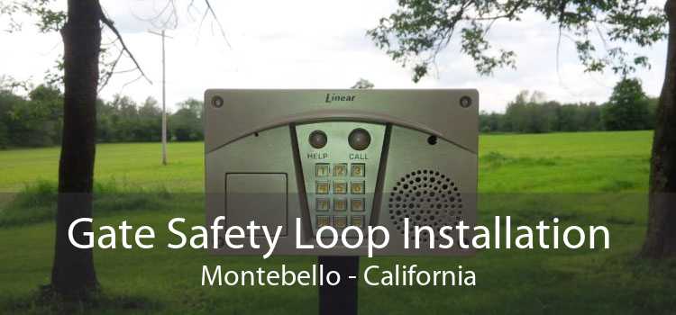 Gate Safety Loop Installation Montebello - California