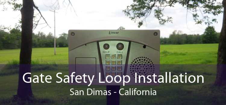 Gate Safety Loop Installation San Dimas - California