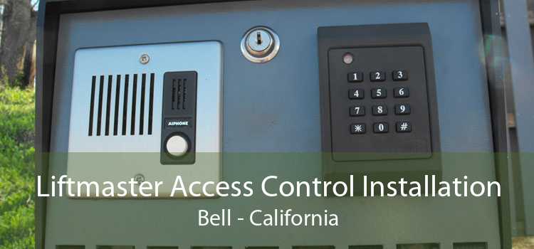 Liftmaster Access Control Installation Bell - California